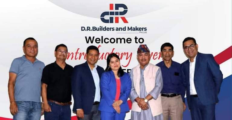 डिआर बिल्डर्स एण्ड मेकर्सद्वारा ईन्जिनियर र निर्माणसंग भेटघाट